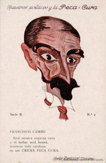 Anunci d’una empresa que van adquirir els Segura, que barrejava cosmètics i política, amb Francesc Cambó, és il·lustrativa de la desfeta d’una elit catalana.