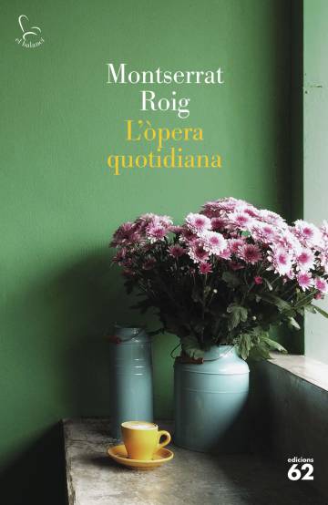 ‘L’òpera quotidiana’, de Montserrat Roig: Un quartet dirigit per una novel·lista enorme