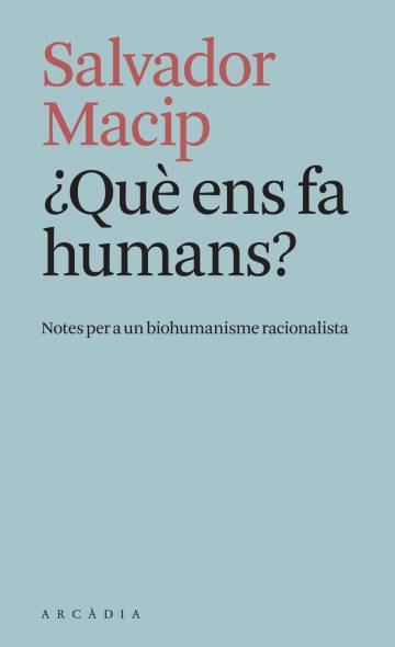 ‘Què ens fa humans’, de Salvador Macip: L’evoloució humana