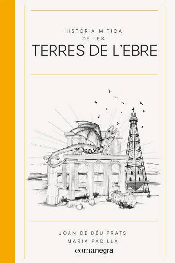 ‘Història mítica de les Terres de l’Ebre’, de Joan de Déu Prats: Lo riu és mite
