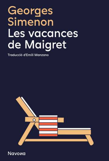 ‘Les vacances de Maigret’: La fàbrica Simenon