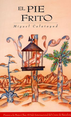 'El pie frito', de Miguel Calatayud.
