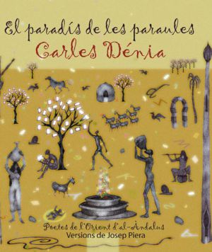 Caràtula del disc de Carles Dénia 'El paradís de les paraules'.