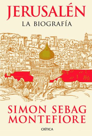 Familia, amantes y Jerusalén en tiempos de guerra