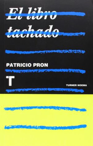 Patricio Pron en las Malvinas y en la biblioteca tachada