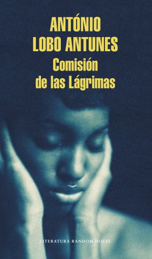 Lobo Antunes, entre la letanía y el guirigay