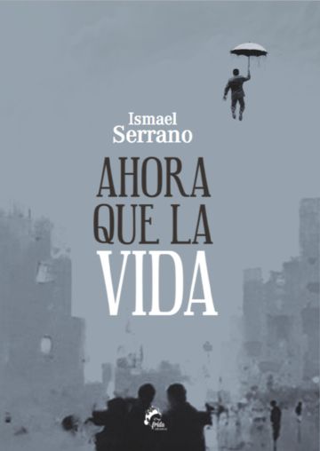 Portada del primer poemario de Ismael Serrano. Portada del primer poemario de Ismael Serrano.