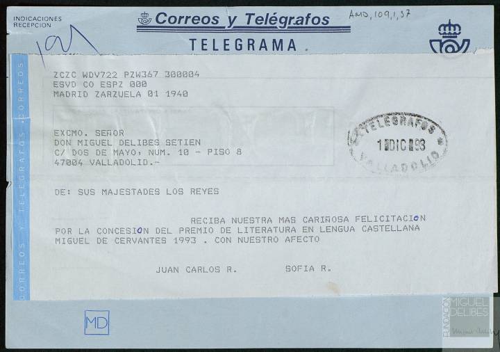 Telegrama de felicitación de los reyes por el Cervantes, en 1993. Telegrama de felicitación de los reyes por el Cervantes, en 1993.