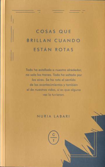 Portada de 'Cosas que brillan cuando están rotas'.