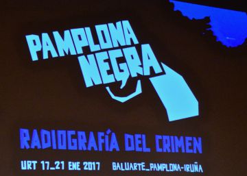 Pamplona negra: las claves de un festival diferente Pamplona negra: las claves de un festival diferente