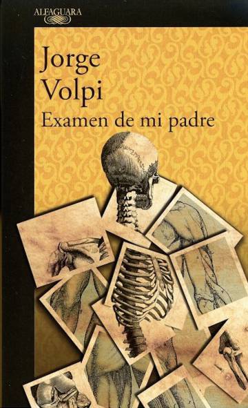 Jorge Volpi: “La decadencia final de mi padre reflejó la del propio México”
