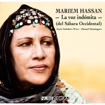 Mariem Hassan, la voz indómita. Mariem Hassan