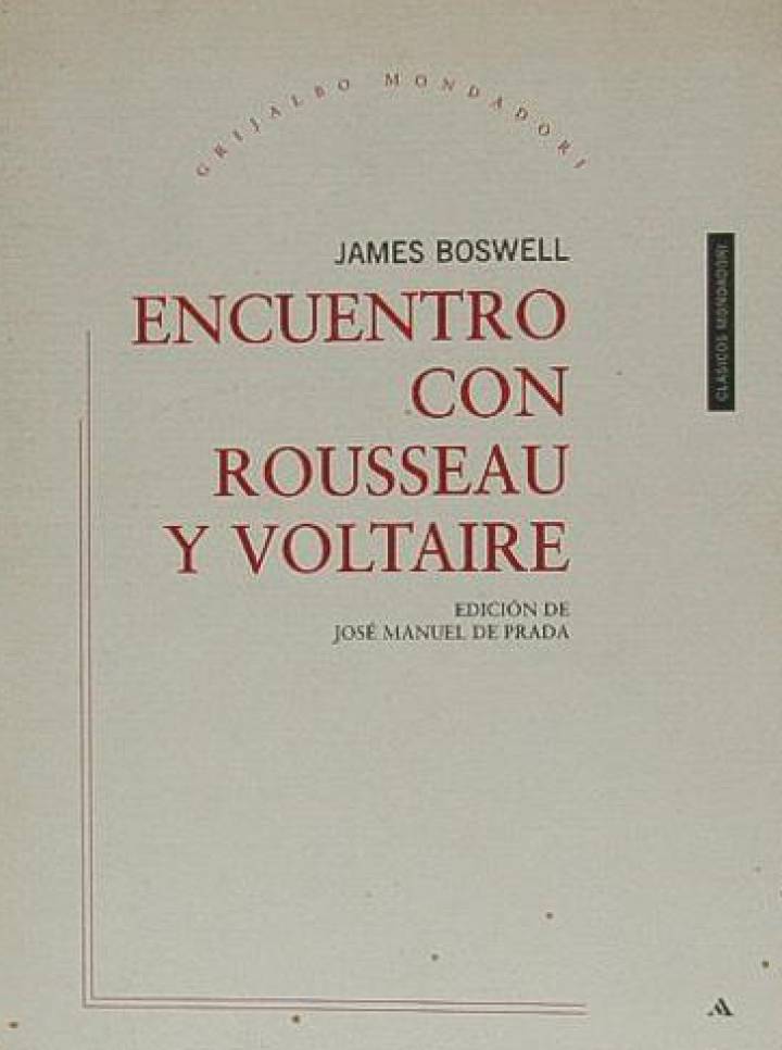 Una visita a Voltaire y Rousseau. James Boswell.
