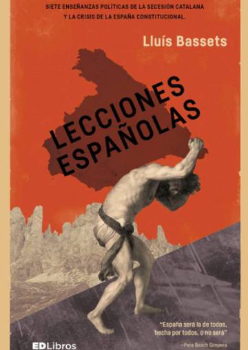 Lecciones españolas. Lluís Bassets.