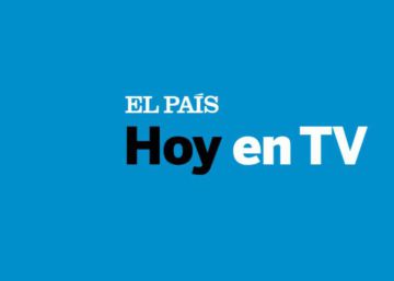 ¿Qué ver hoy en TV? | Jueves 8 de Agosto de 2019