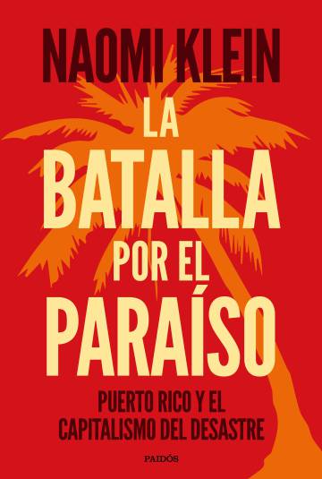 Entre el Macho Camacho y el capitalismo del desastre