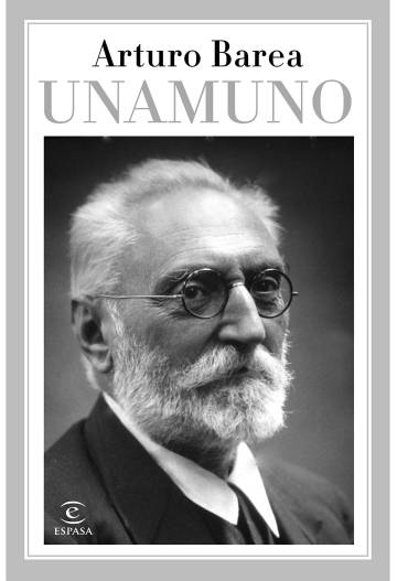 Arturo Barea sobre Unamuno