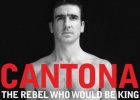 Cantona, el rey rebelde Cantona, el rey rebelde