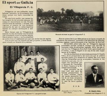 Noticia de la revista Vida Gallega en 1910 en la que se describe el auge del fútbol en Vilagarcía de Arousa de la mano de Camilo Cela, el padre del escritor premio Nobel de Literatura.