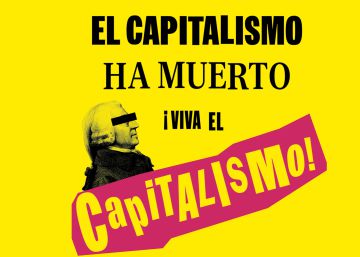 Las grietas del capitalismo obligan a su reinvención
