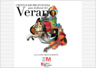 Cientos de propuestas para un verano divertido Cientos de propuestas para un verano divertido