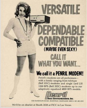 "Versátil, de confianza, compatible (igual hasta sexy). Llámalo como quieras, nosotros lo llamamos un módem de Penril". A la mujer no se le menciona.