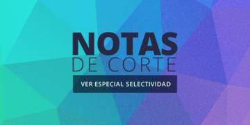 Especial interactivo | Las notas de corte de las universidades españolas Especial interactivo | Las notas de corte de las universidades españolas