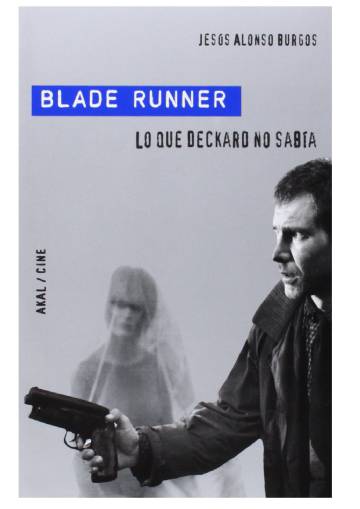 Nueve propuestas para los fans (de ahora y de siempre) de ‘Blade Runner’