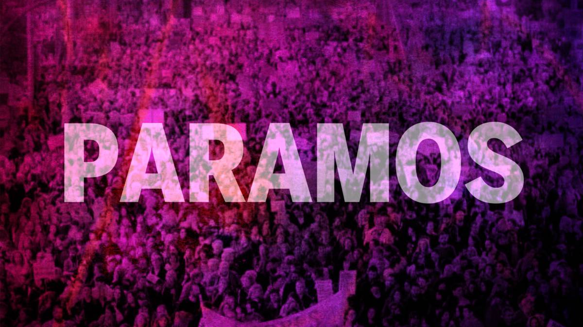 Programa especial del Día Internacional de la Mujer: Paramos
