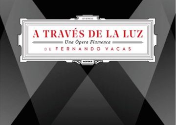 Disco ICON recomendado: ‘A través de la luz’, de Fernando Vacas