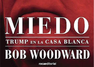 Lectura ICON recomendada: ‘Miedo’, de Bob Woodward