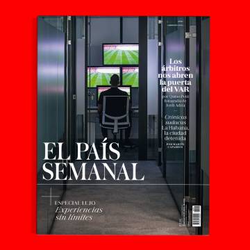 Los árbitros nos abren la puerta del VAR, este domingo, en ‘El País Semanal’