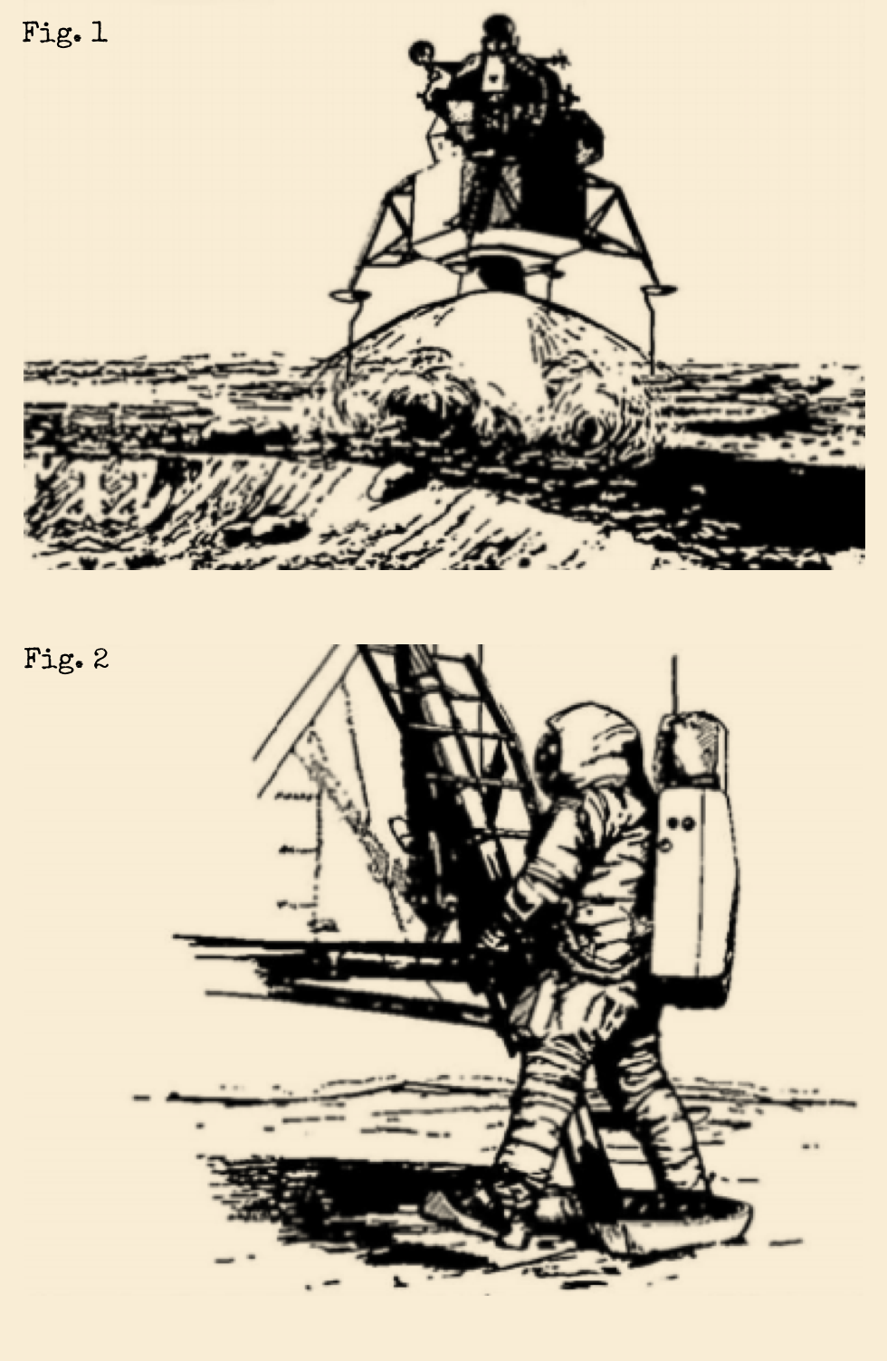 fig.1: El módulo Eagle aluniza en el mar de la tranquilidad Fig.2: Primera pisada humana en la luna