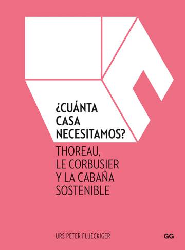 La cabaña de 3x3 de Le Corbusier en La Costa Azul y otras chocitas famosas que prueban que no necesitamos más casa