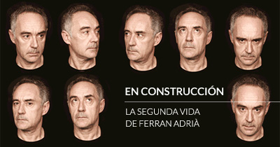 En Construcción. La segunda vida de Ferran Adrià