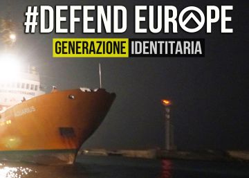 El barco ultra que quiere frenar la inmigración a través del Mediterráneo El barco ultra que quiere frenar la inmigración a través del Mediterráneo
