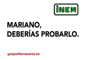"¡Mariano, deberías probarlo! ¡Y tú Alfredo, también!"
