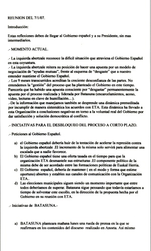 Batasuna elaboró un documento el 7 de enero de 2007 que quiso hacer llegar al presidente del Gobierno. Batasuna elaboró un documento el 7 de enero de 2007 que quiso hacer llegar al presidente del Gobierno.