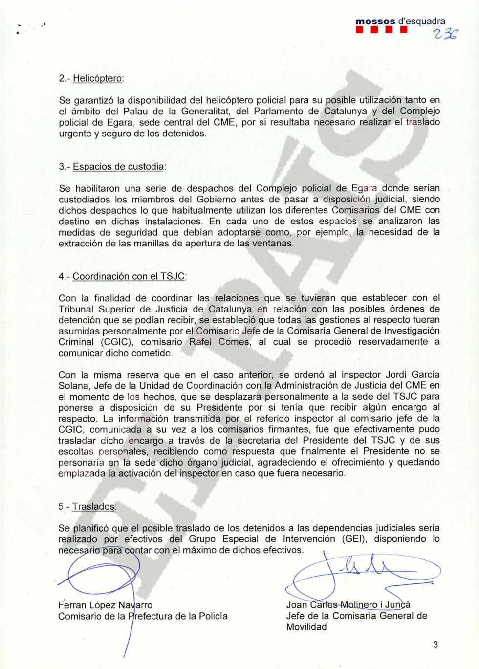 Los Mossos detallan a la Audiencia Nacional el plan que tenían para detener a Puigdemont si recibían una orden judicial
