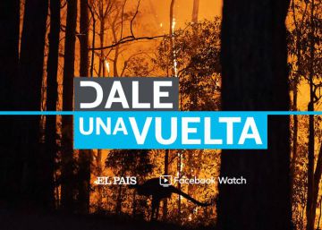 ‘Dale una vuelta’ | Cómo retener los incendios forestales ‘Dale una vuelta’ | Cómo retener los incendios forestales