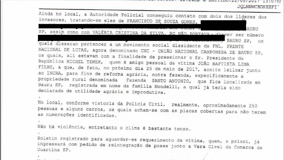Em boletim de ocorrência, policiais registram que manifestantes invadiram fazenda de coronel para pressionar Temer