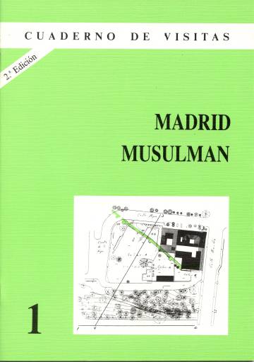 'Madrid musulmán', primer libro editado por La Librería, en 1989.