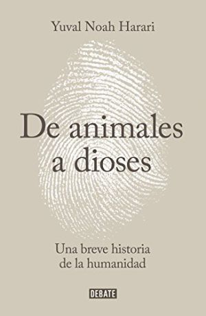 Crítica De De Animales A Dioses Una Breve Historia De La Humanidad