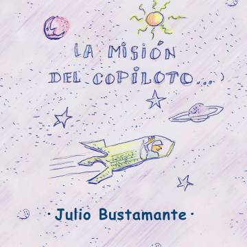 La vida inesperada de Julio Bustamante