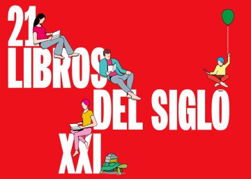 Este sábado en Babelia, los 21 libros del siglo XXI