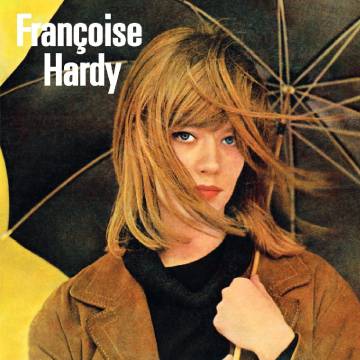 Rompedoras (IV): Françoise Hardy, la bagatela más esplendorosa