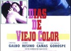 Días de viejo color
