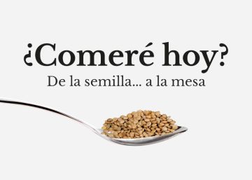 De la semilla... a la mesa