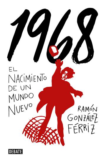 50 años de Mayo del 68 en 12 libros