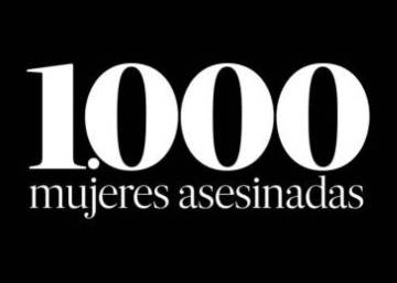 1.000 asesinadas por violencia machista